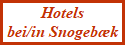 Hotels Snogebæk